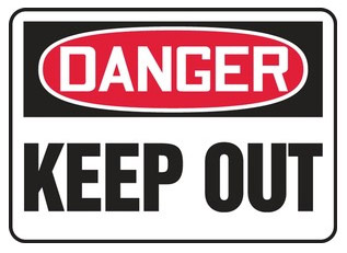Danger, Keep Out Sign