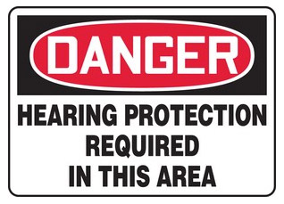 Hearing Protection Required in This Area Signs