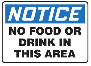 Notice No Food or Drink in This Area Signs