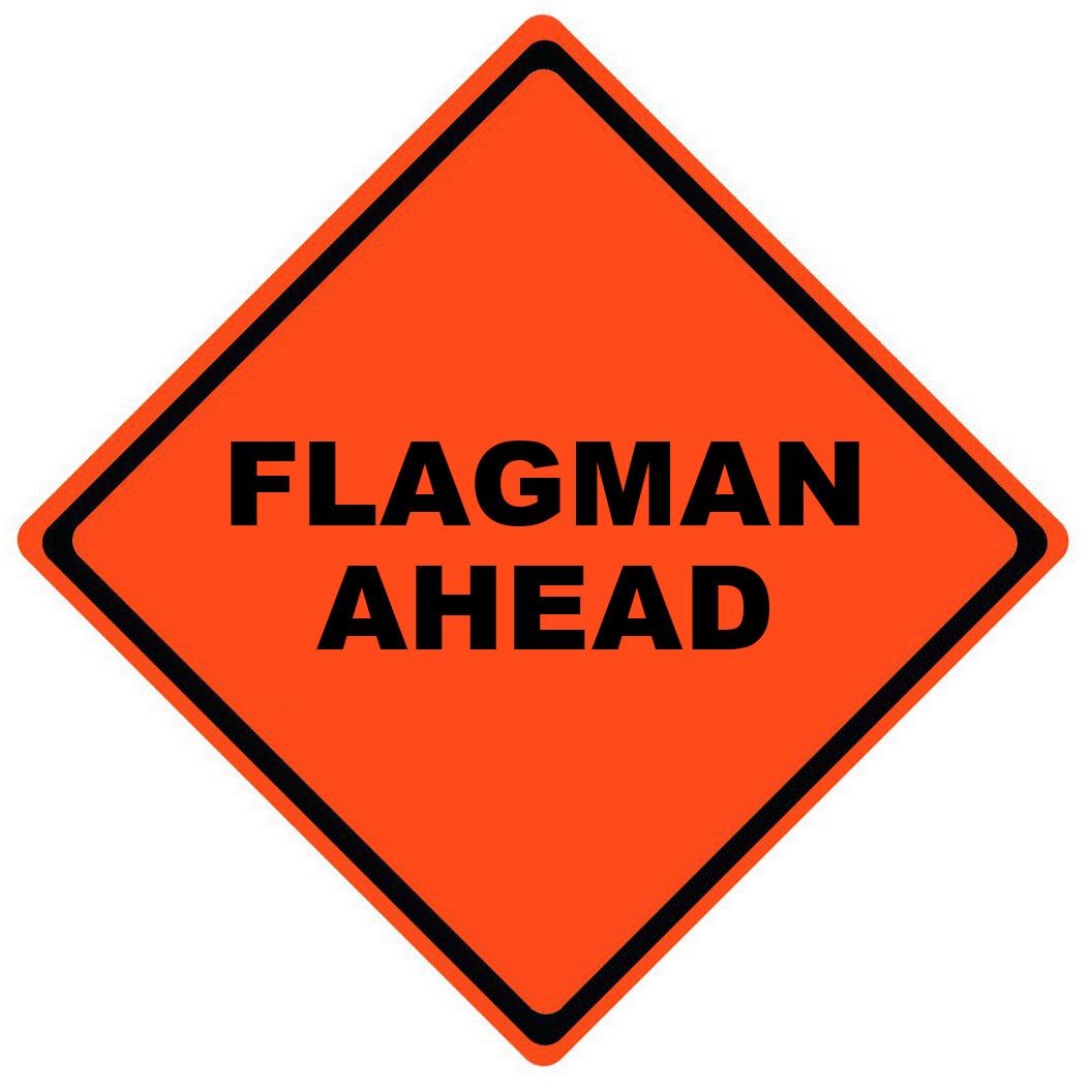 Flagman Ahead Roll Up Work Zone Signs