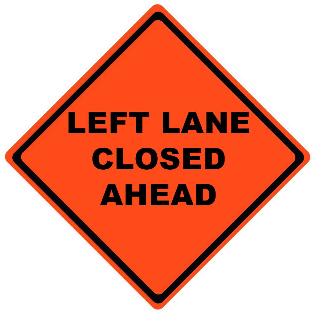 Left Lane Closed Ahead Roll Up Work Zone Signs