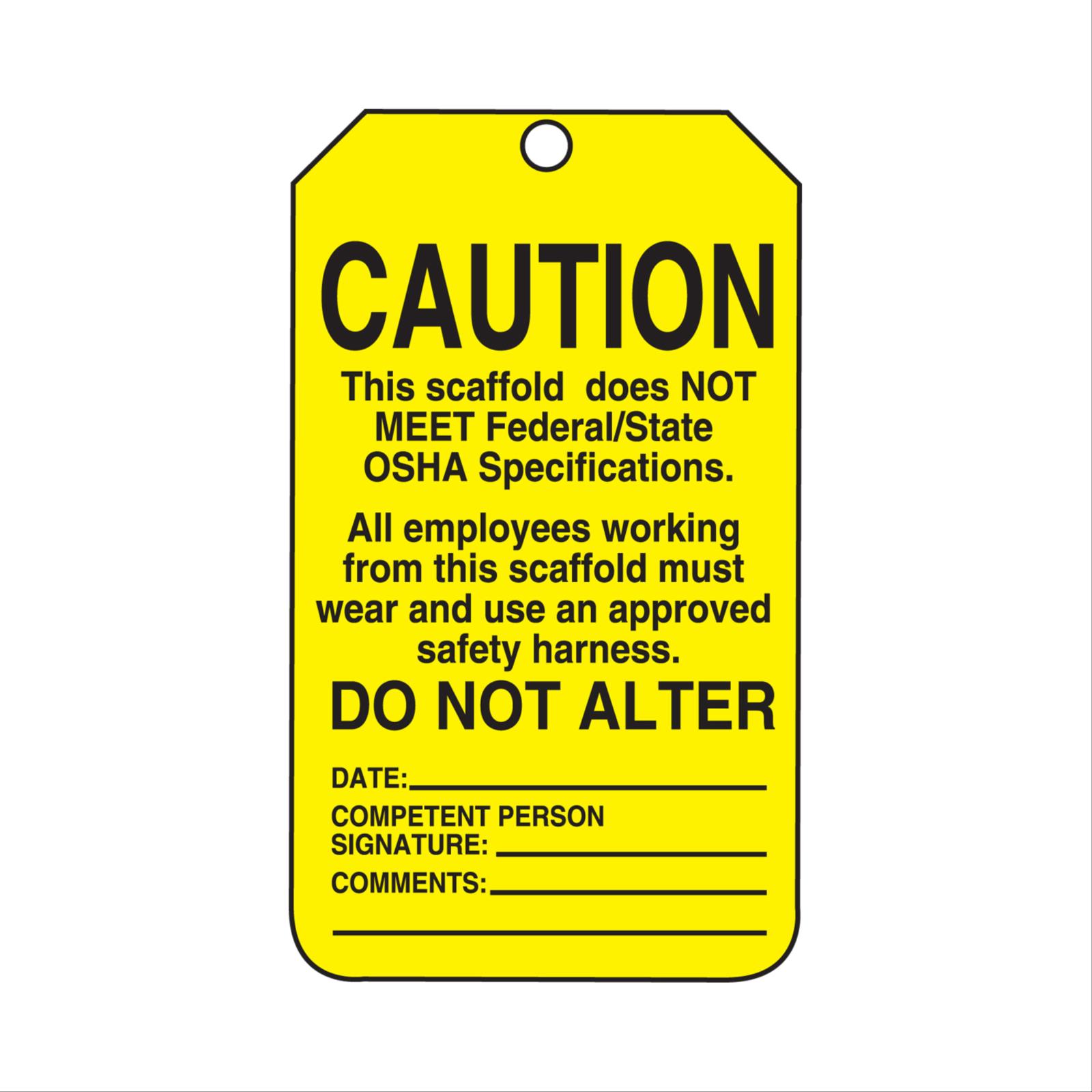 Caution Safety Tag, This Scaffold Does Not Meet